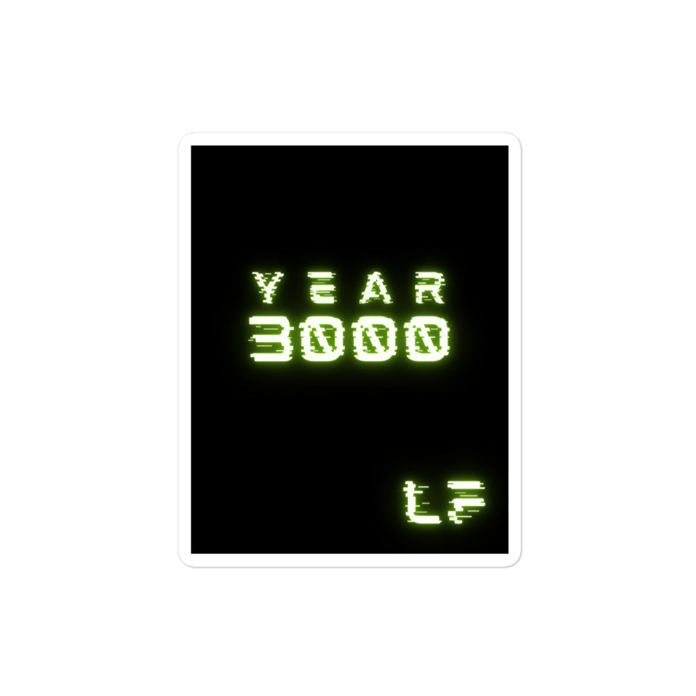 YEAR 3000 Sticker