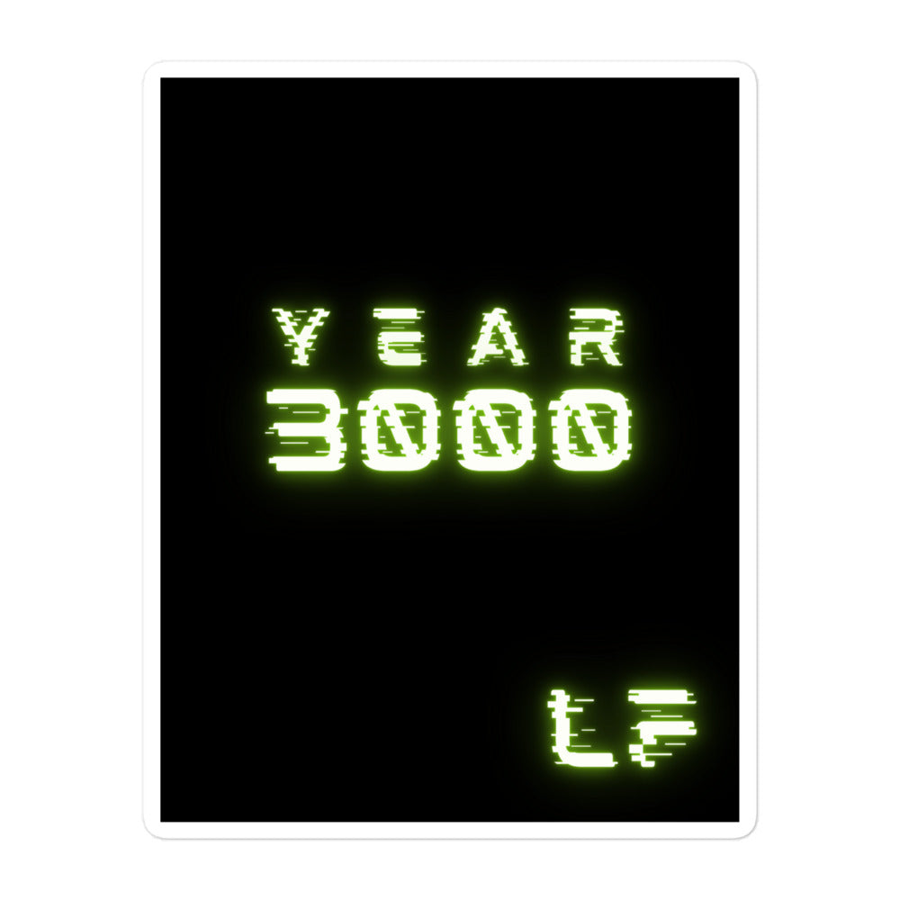 YEAR 3000 Sticker