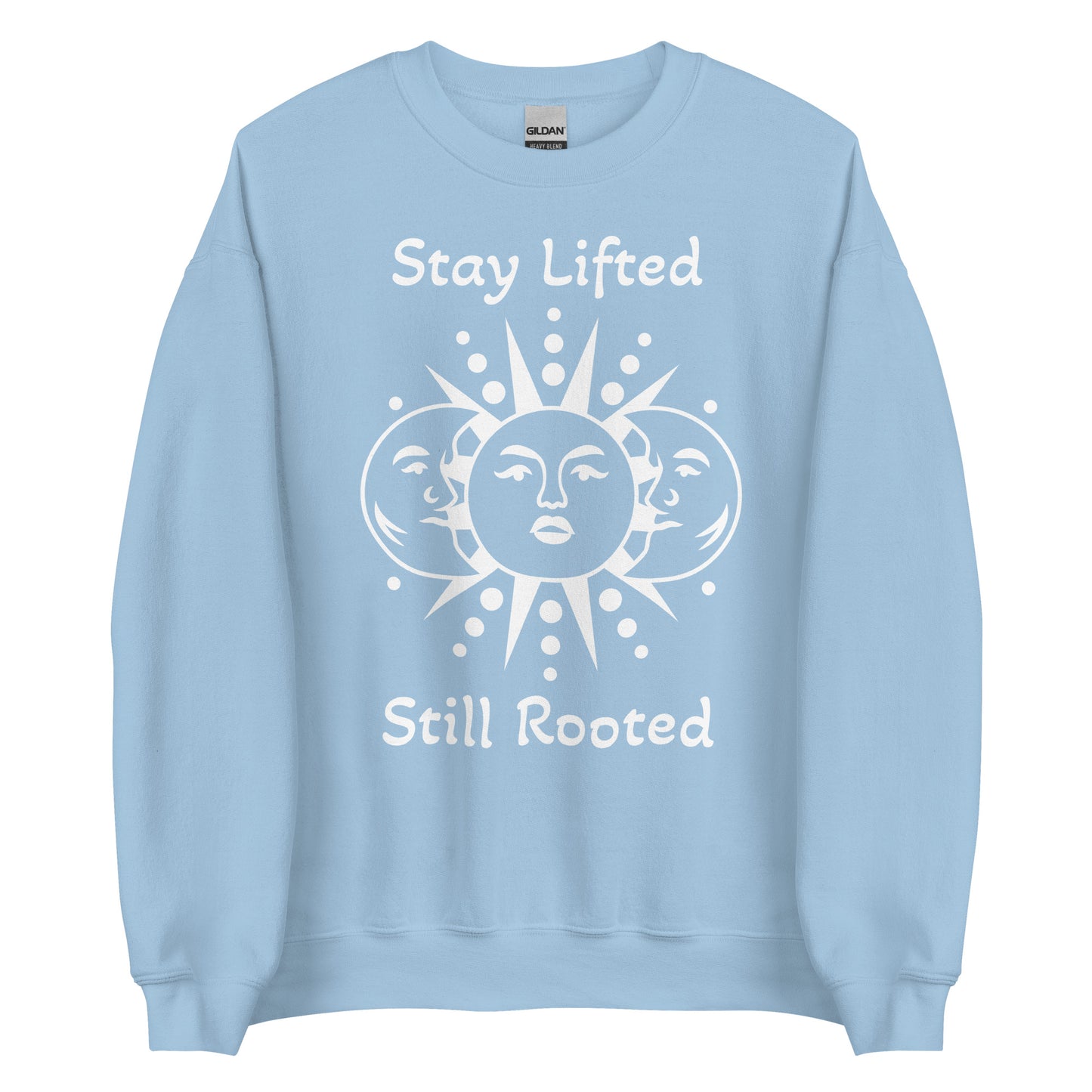 Stay Lifted Sweatshirt
