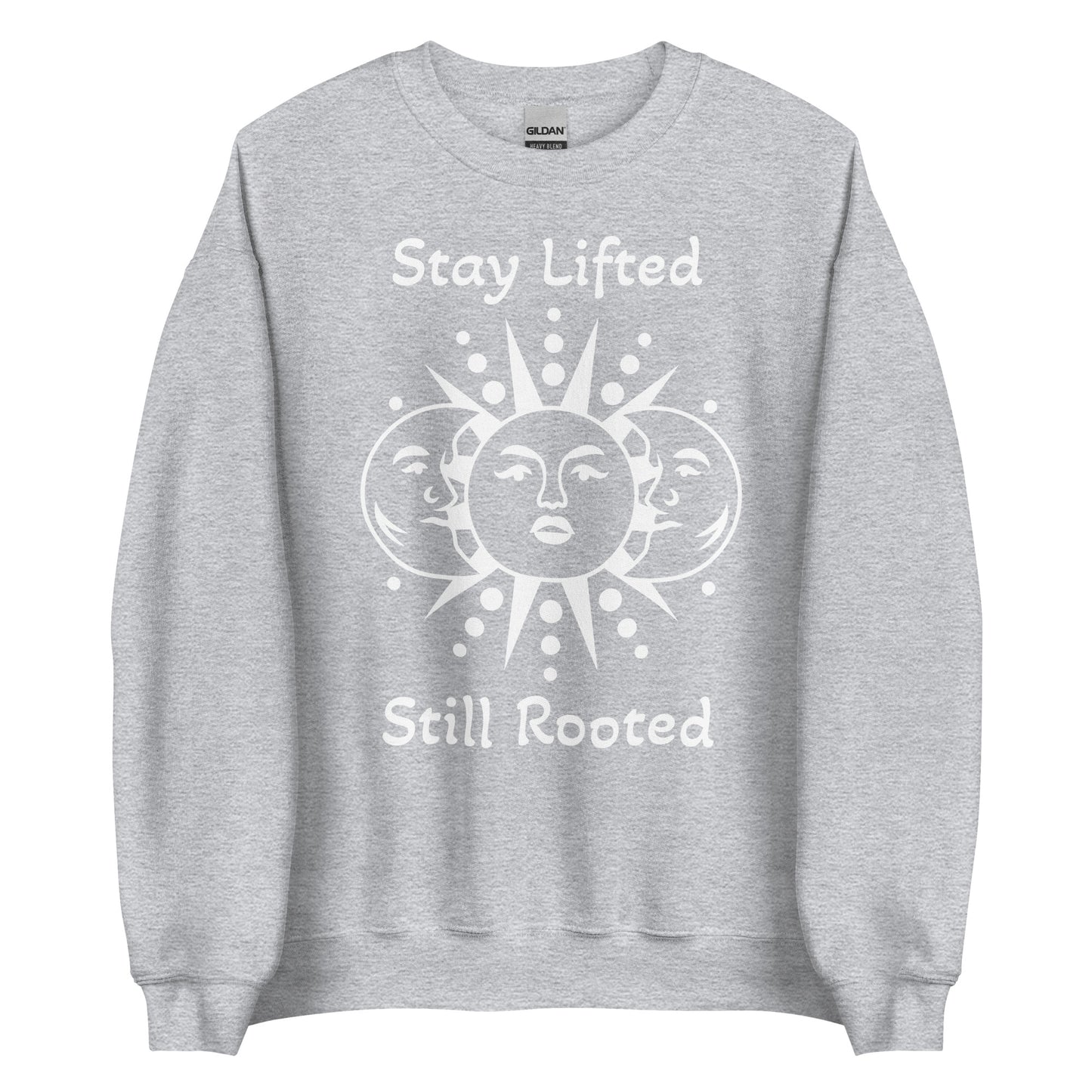 Stay Lifted Sweatshirt