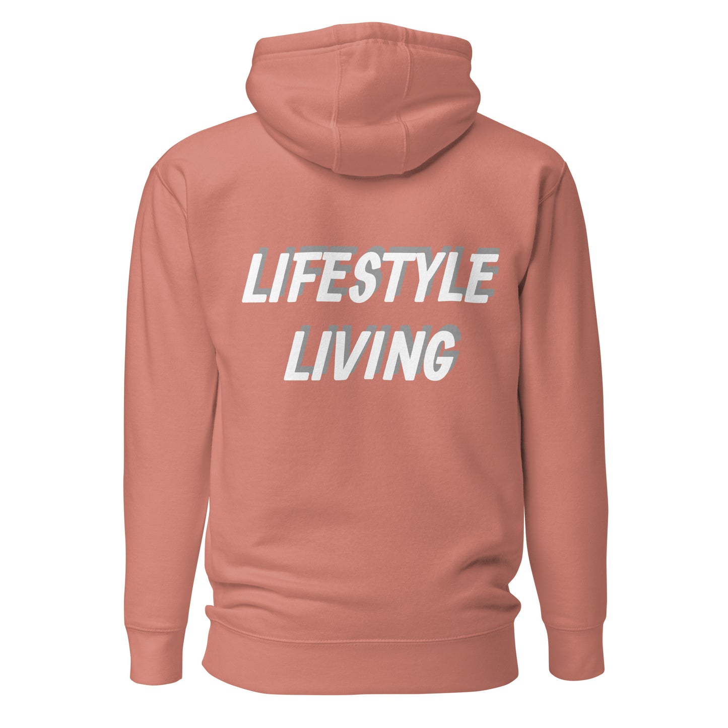 Lifestyle Living Hoodie