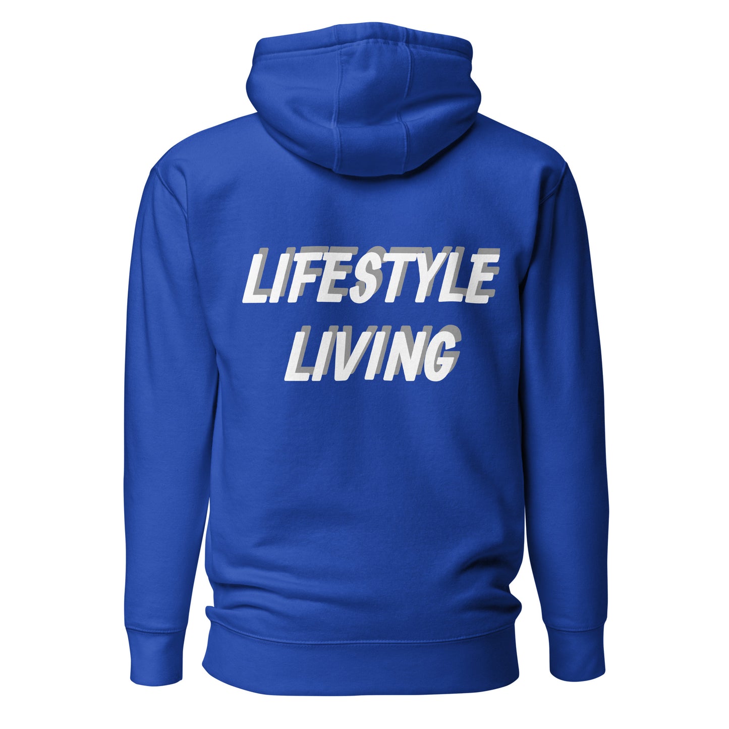 Lifestyle Living Hoodie
