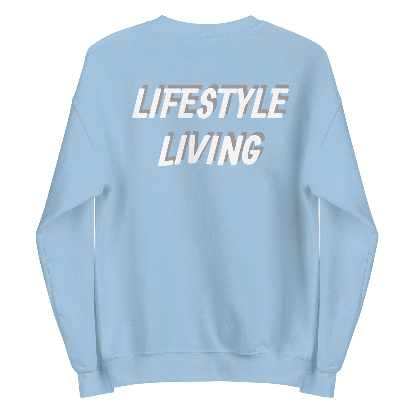 Lifestyle Living Sweatshirt