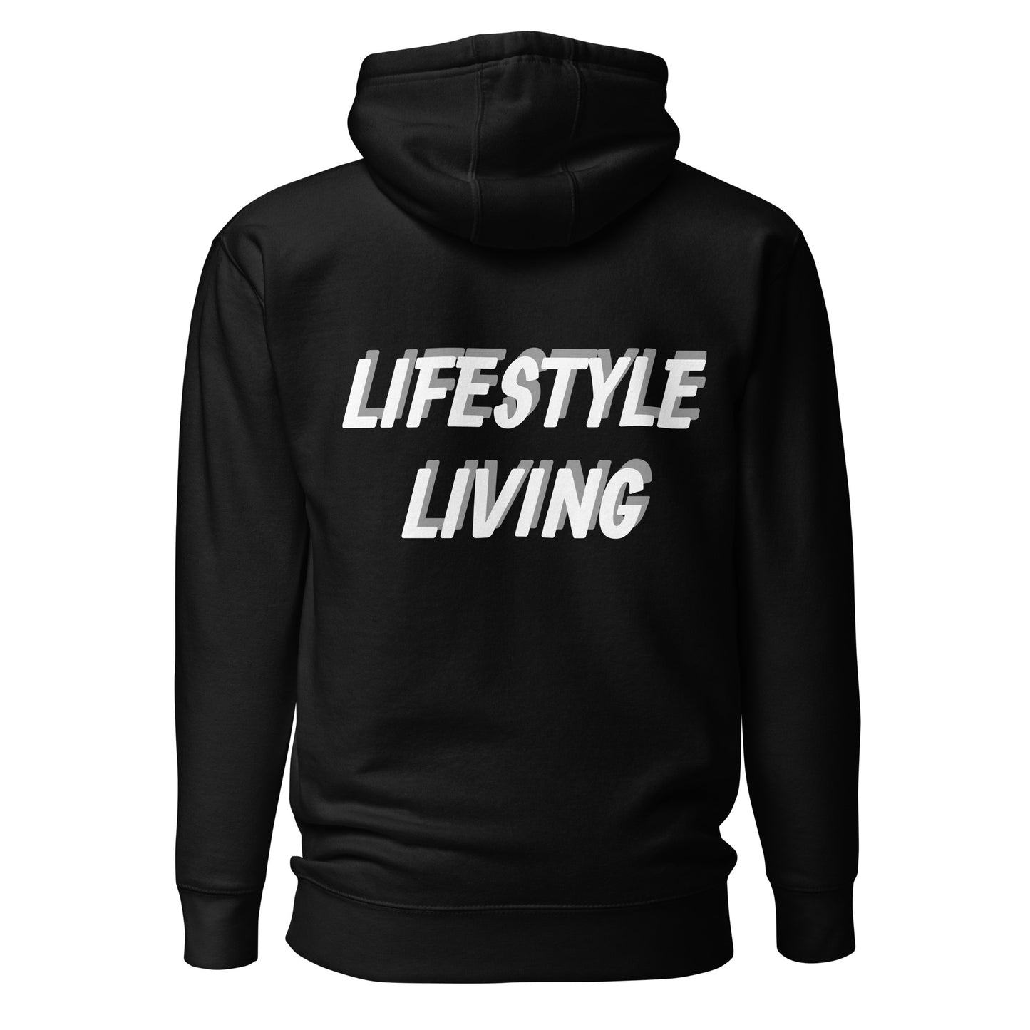 Lifestyle Living Hoodie