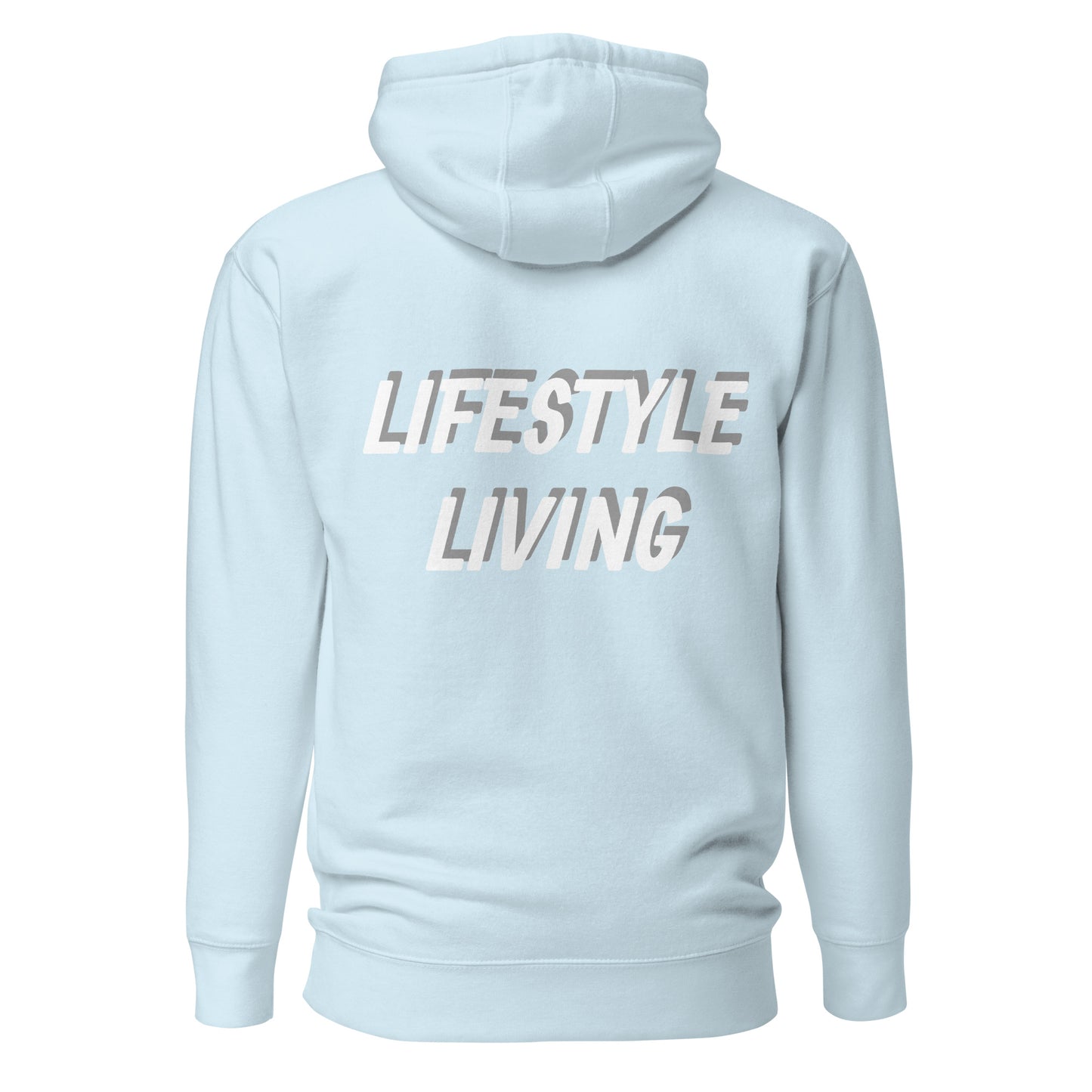 Lifestyle Living Hoodie